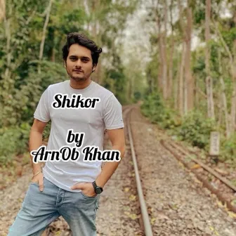 Shikor by Arnob Khan