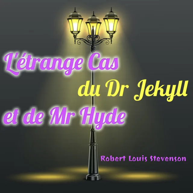 L'étrange Cas du Dr Jekyll et de Mr Hyde (Livre audio)