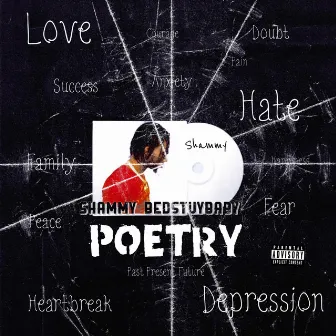 Poetry The Mixtape by Shammy BedstuyBaby