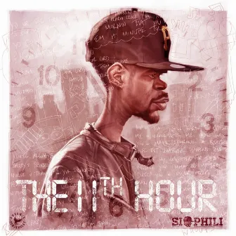 The 11th Hour by Si Phili