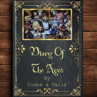 Diary Of The Ages by Codex