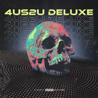 4US2U (Deluxe Edition) by Fliptone