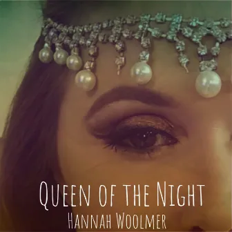 Queen of the Night by Hannah Woolmer