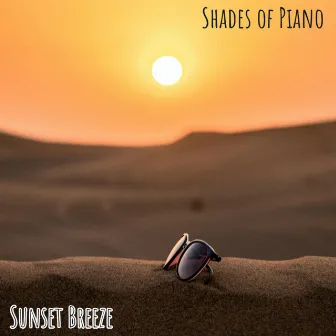 Sunset breeze by Shades of Piano