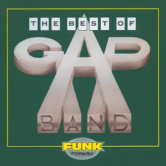 The Best Of The Gap Band by The Gap Band