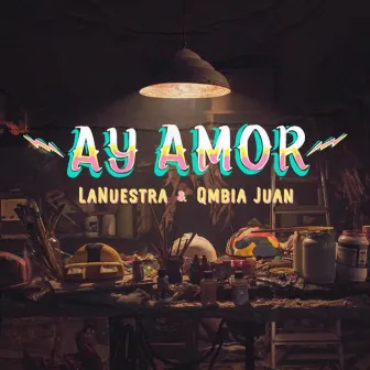 Ay Amor by Qmbia Juan