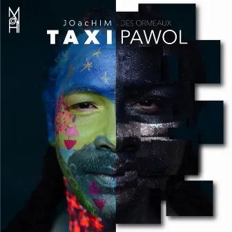 Taxi Pawol by Joachim Des Ormeaux