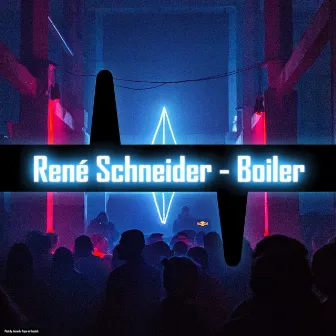 Boiler by Rene Schneider