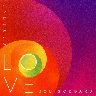 Endless Love by Joe Goddard