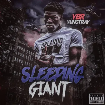 Sleeping Giant by Yung Tray