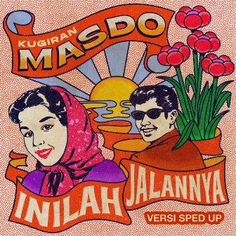 Inilah JalanNya (Versi Sped Up) by Masdo