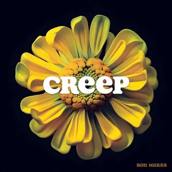 Creep by Ron Marks