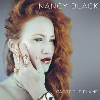 Carry the Flame by Nancy Black