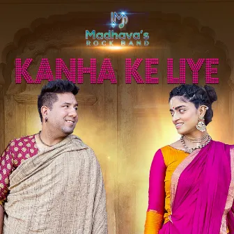 Kanha ke Liye by Madhavas Rock Band