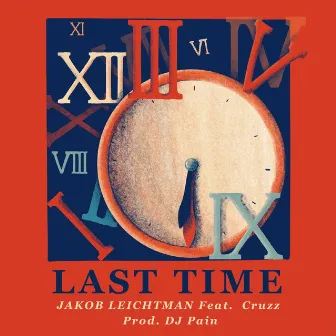 Last Time by Jakob Leichtman