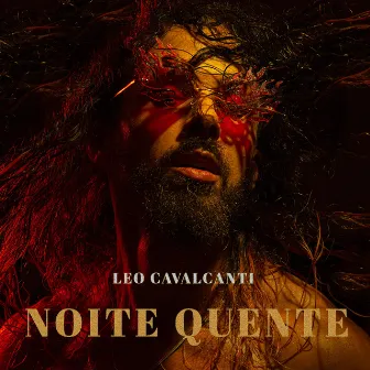 NOITE QUENTE by Leo Cavalcanti