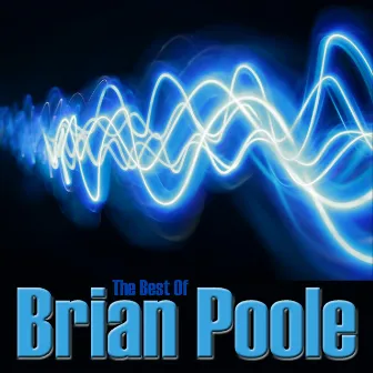 The Best Of Brian Poole by Brian Poole