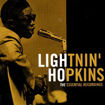 The Essential Recordings by Lightnin' Hopkins