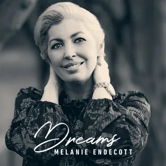 Dreams by Melanie Endecott