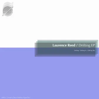 Drifting EP by Laurence Reed