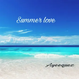 Summer love by Ayeequez