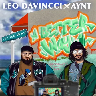 A Better Way by Leo DaVincci