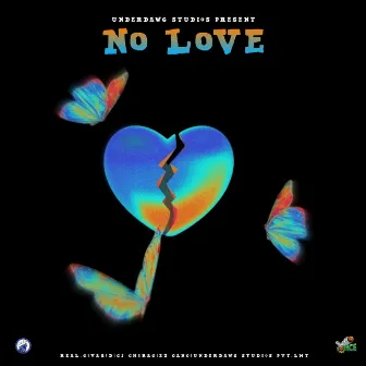 No Love by 