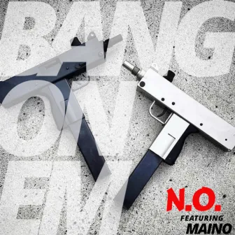 Bang on Em by N.O.