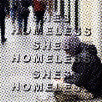 Shes Homeless by Kyle Ramsay