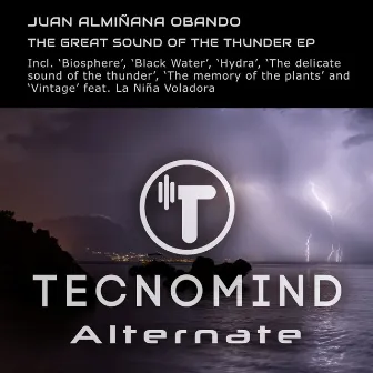 The Great Sound of the Thunder EP by Juan Almiñana Obando