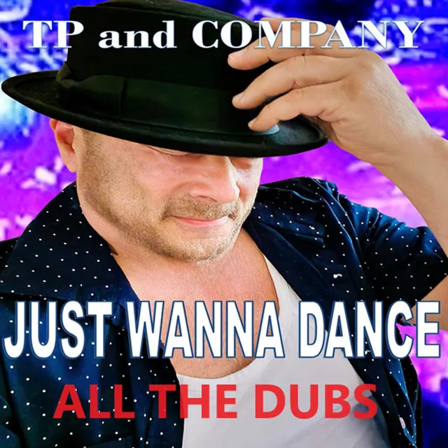 Just Wanna Dance - CERCHIAI Dub Remix