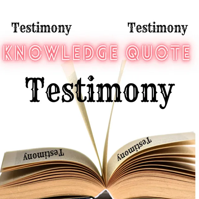 Testimony