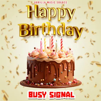 Happy Birthday by Busy Signal