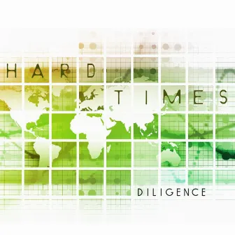 Hard Times (feat. T Sow) by Diligence