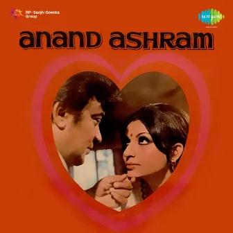 Anand Ashram (Original Motion Picture Soundtrack) by Shyamal Mitra