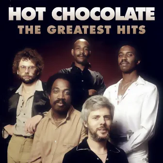 The Greatest Hits by Hot Chocolate