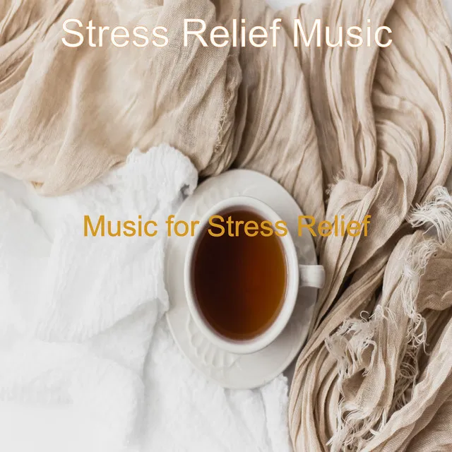 Music for Stress Relief