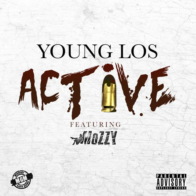 Active (feat. Mozzy)