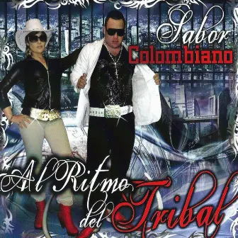 Al Ritmo del Tribal by Sabor Colombiano