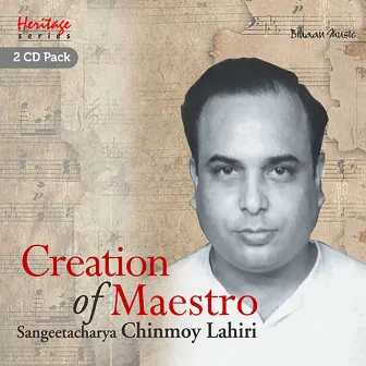 Creation of Maestro by Chinmoy Lahiri