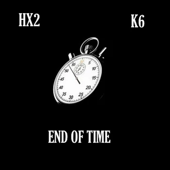 End of Time by Hx2