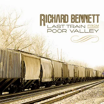 Last Train From Poor Valley by Richard Bennett