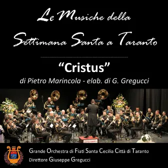 CRISTUS (funeral march) by Pietro Marincola