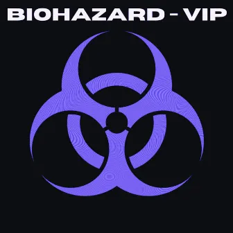 Biohazard VIP by Fisive