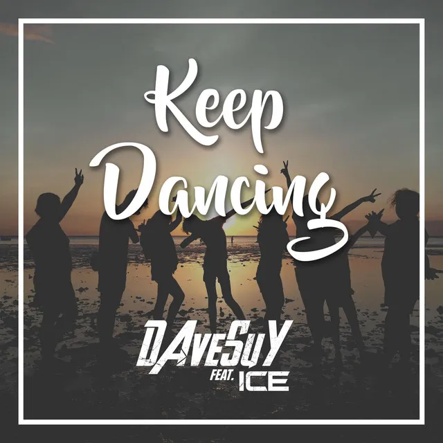 Keep Dancing