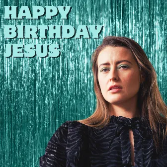 Happy Birthday Jesus by Aimés