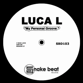 My Personal Groove by Luca L