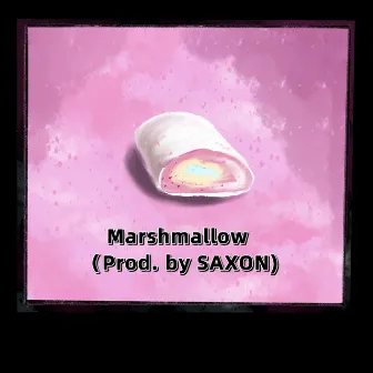 Marshmallow by 