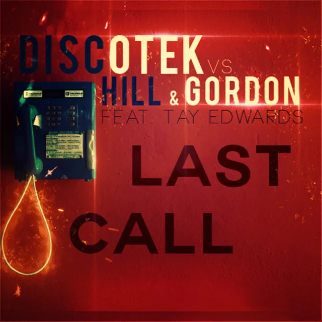 Last Call - Gordon & Doyle Remix Edit