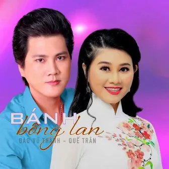 Bánh Bông Lan by NSƯT Đào Vũ Thanh